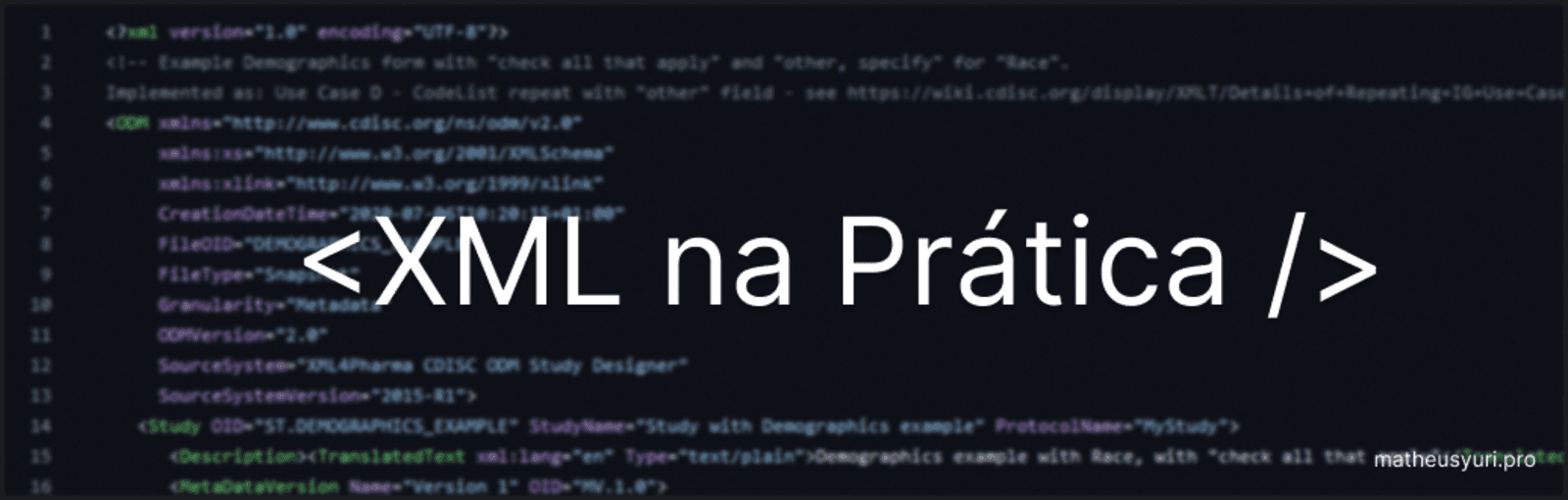 XML na Prática: Como lidar com documento ODM-XML usando Python